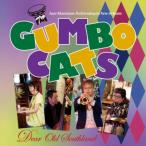 [ посылать за товар ]CD/The GUMBO CATS/Dear Old Southland