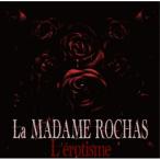 【取寄商品】CD/La MADAME ROCHAS/L'erotisme