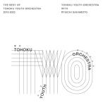 CD/ Tohoku Youth o-ke -тактный la. Sakamoto Ryuichi /The Best of Tohoku Youth Orchestra 2013~2023 ( бумага жакет )[P выше 