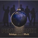 CD/ペンタトニックス/ホリデイズ・アラウンド・ザ・ワールド (解説歌詞対訳付)