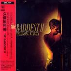 CD/久保田利伸/THE BADDEST II【Pアップ