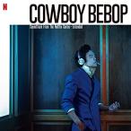CD/SEATBELTS/Cowboy Bebop(Soundtrack from the Netflix Series) -Extended
