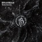 CD/BRAHMAN/Slow Dance (通常盤)