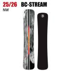 2026 BC-STREAM ビーシーストリーム NW エヌダブリュ 25-26 ボード板 スノーボード