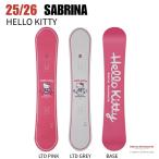 2026 SABRINA サブリナ SABRINA×HELLO KITTY LTD ハローキティ 25-26 レディース ボード板 スノーボード