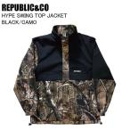 REPUBLIC&amp;COlipa желтохвост kHYPE SWING TOP JACKET высокий p swing верх жакет BLACK/CAMO одежда для сноуборда жакет 