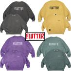 FLUTTER フラッター Pigment Dye B/S OG logo Sweat [FL00４-4-LOGO] クルーネックスウェット ピグメント加工 ビッグロゴ 裏起毛　オーシャンビートル取り扱い