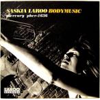 Yahoo! Yahoo!ショッピング(ヤフー ショッピング)【中古】SASKIA LAROO サスキア・ラルー　／　BODY MUSIC〔CD〕