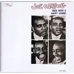 [ б/у ]JOE CARROLL Joe * Carol feat. gran to* зеленый | MAN WITH A HAPPY SOUND (CD)