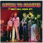 [ б/у ]RETURN TO FOREVER возврат *tu* four eva-| EBBETS FIELD, DENVER,1974 ( зарубежная запись CD)
