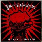 [ б/у ]BONEHOUSEbo-n house | ONWARD TO MAYHEM ( зарубежная запись CD)