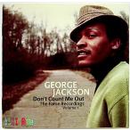 【中古】GEORGE JACKSON ジョージ・ジャクソン　／　Don’t Count Me Out  The Fame Recordings Volume 1 〔CD〕