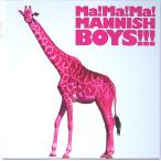 【中古】MANNISH BOYS マニッシュ・ボーイズ　／　Ma!Ma!Ma!  MANNISH BOYS!!! 〔CD〕