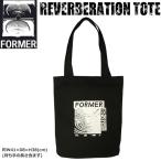 トートバック FORMER フォーマー REVERBERATION TOTE BLACK AX22201C1 メール便配送