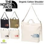 ザ ノースフェイス オーガニック コットン ショルダー TNE NORTH FACE ORGANIC C SHOULDER