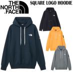 【値下げ】 ザ ノースフェイス スクエアロゴフーディ THE NORTH FACE THE SQUARE LOGO HOODIE スエット トレーナー 正規品