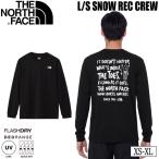 THE NORTH FACE L/S SNOW REC CREW �U�E�m�[�X�t�F�C�X �����O�X���[�u �X�m�[ ���b�N �N���[ ����T�V���c ����T �A�E�g�h�A �J�W���A��
