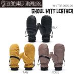 25-26 デスグリップグローブ グールミットレザー DEATHGRIP GLOVE GHOUL MITT LEATHER スキー スノーボード 手袋 25-26-GR-HOT