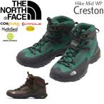 登山靴 メンズ ザノースフェイス THE NORTH FACE 値値下げ CRESTON HIKE MID WP クレストンハイクミッドウォータープルーフ