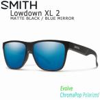 サングラス アイウエア 眼鏡 SMITH LOWDOWN XL 2 ローダウンＸL 2 MATTE BLACK CP-POLAR BLUE MIRROR