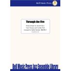試聴可 | Through the Fire | Tom Keane ・ David Foster and Cynthia Weil / arr. 枡田咲子  ( ビッグバンド+ヴォーカル | 楽譜 )
