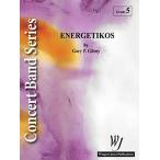 取寄 | 試聴可 | エネルゲティコス | ゲイリー・P・ギルロイ ( 吹奏楽 | 楽譜 )