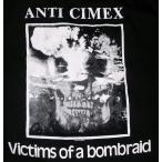 アンチ サイメックス Tシャツ ANTI CIMEX VICTIMS OF A BOMBRAID 正規品 ロックTシャツ バンドTシャツ
