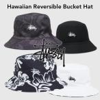 ステューシー バケットハット STUSSY Hawaiian Reversible Bucket Hat バケハ リバーシブル 帽子 メンズ・レディース 男女兼用