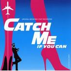 キャッチ・ミー・イフ・ユー・キャン オリジナル・ブロードウェイ・キャスト (輸入CD)