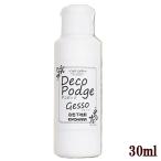 デコポッジ ジェッソ Gesso Sサイズ 30ml 白色下地剤 《 ハンドメイド 手芸 手作り ペーパーナプキン クラフト 手作り 紙ナプキン ケマージュ 》