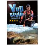 釣り関連本・DVD 釣りビジョン 高橋祐次 Yuji Style EXTRA vol.4 DVD105分