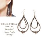 インディアンジュエリー ナバホ "BETTA LEE" ナバホパール チェーン フック ピアス　INDIAN JEWELRY NAVAJO Navajo Pearls Earrings