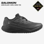 サロモン メンズ 防水 グラベルランニング ランニングシューズ SALOMON エアロ ブレイズ3 ゴアテックス AERO BLAZE 3 GRVL GORE-TEX L47976600
