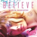 [CD]/西内まりや/BELIEVE [Type D]