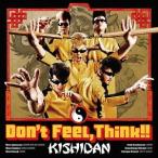 [CD]/氣志團/Don't Feel  Think!!