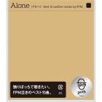 【送料無料】[CD]/FPM/Alone [Best 15 mellow tracks by FPM]