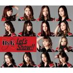 [CD]/BsGirls/Let's Show!!