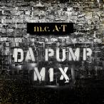 【送料無料】[CD]/DA PUMP/m.c.A・T DA PUMP MIX