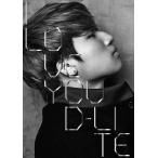 [CDA]/D-LITE (from BIGBANG) feat. 葉加瀬太郎/I LOVE YOU [DVD付初回限定盤]