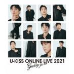 [ бесплатная доставка ][Blu-ray]/U-KISS/U-KISS ONLINE LIVE 2021 ~Goodbye for now~