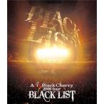 【送料無料】[Blu-ray]/Acid Black Cherry/2008 tour BLACK LIST [Blu-ray]