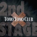 [CD]/TOMO TOMO CLUB/2nd Stage