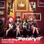 [CD]/Peaky P-key/Let us sing "Peaky!!" [通常盤]