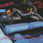 【送料無料】[CD]/CORAL/ROCK'N ROLL DRIVE