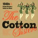 【送料無料】[CD]/The Cotton Sisters/The Cotton Sisters