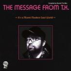 【送料無料】[CD]/オムニバス/THE MESSAGE FROM T.K 〜It's A Miami Modern Soul World〜