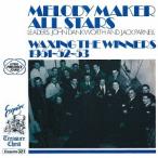 [CD]/メロディ・メイカー・オールスターズ/ワキシング・ザ・ウィナーズ 1951-53 [完全限定生産]