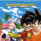 [CD]/Czecho No Republic/Forever Dreaming ドラゴンボール超Ver. [期間限定生産]