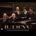 【送料無料】[CD]/IL DEVU/LOVE CHANGES EVERYTHING
