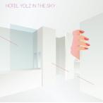 【送料無料】[CDA]/YOLZ IN THE SKY/HOTEL